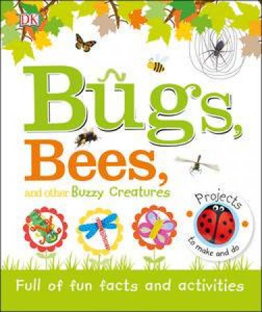 Bugs, Bees and other Buzzy Creatures by Various