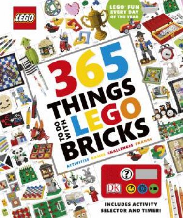 LEGO : 365 Things To Do With LEGO  Bricks by Various