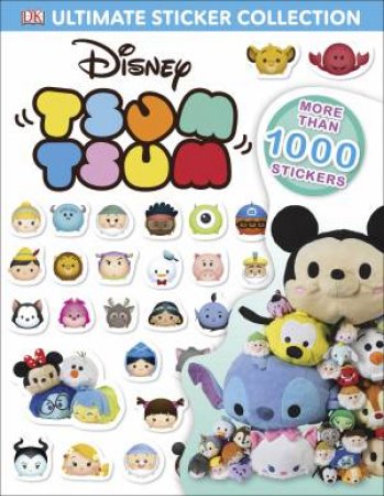 Disney Tsum Tsums: Ultimate Sticker Collection by Various