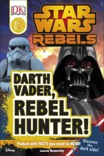 Rebels Darth Vader Rebel Hunter