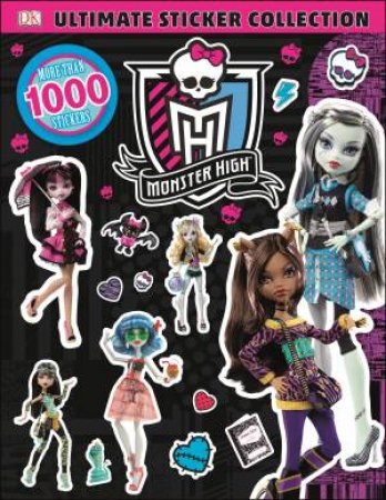 Monster High: Ultimate Sticker Collection by Various