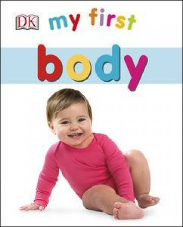 My First: Body by Various