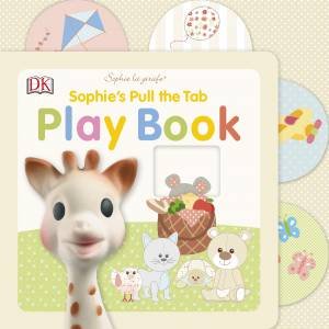 Sophie La Girafe: Pull the Tab Play Book by Various