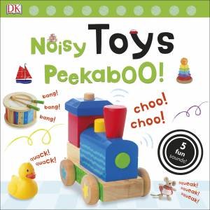 Noisy Peekaboo!: Toys by Various