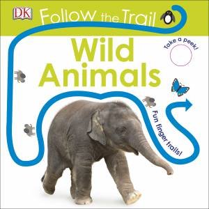 Follow the Trail: Wild Animals by Various