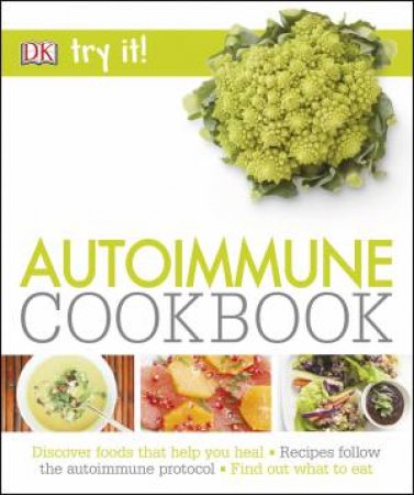 Try It! Autoimmune Cookbook by Various