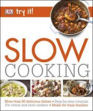 Try It Slow Cook