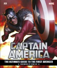 Marvel Avengers Captain America The Ultimate Guide to the First       Avenger