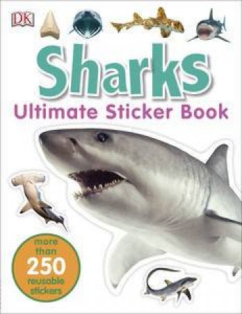 Shark: Ultimate Sticker Book by Various