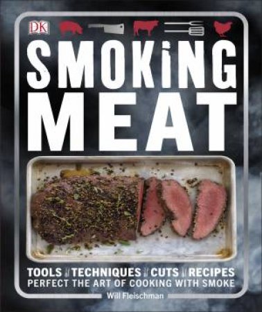 Smoking Meat by Will Fleischman