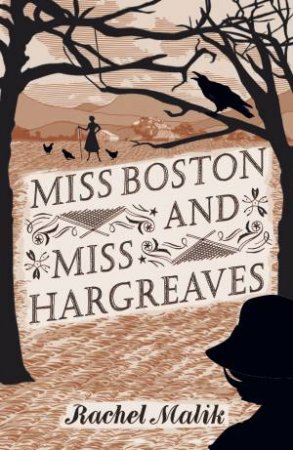 Miss Boston And Miss Hargreaves by Rachel Malik