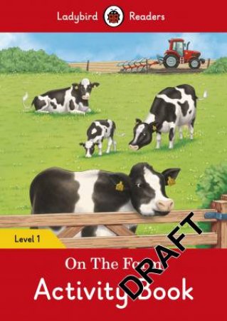 On The Farm Activity Book - Ladybird Readers Level 1 by Ladybird