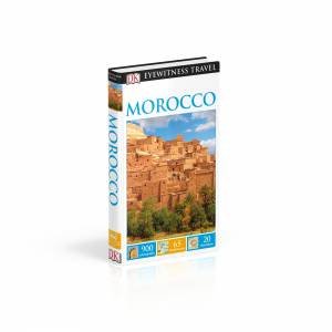 Eyewitness Travel Guide: Morocco - 2nd Ed by Various