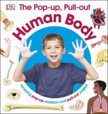 The Pop Up Pull Out Human Book