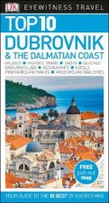 Eyewitness Top 10 Travel Guide Dubrovnik And The Dalmatian Coast  6th Ed