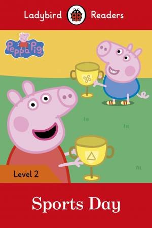 Peppa Pig: Sports Day by Various