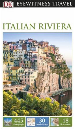 Eyewitness Travel Guide: Italian Riviera - 2nd Ed by Various