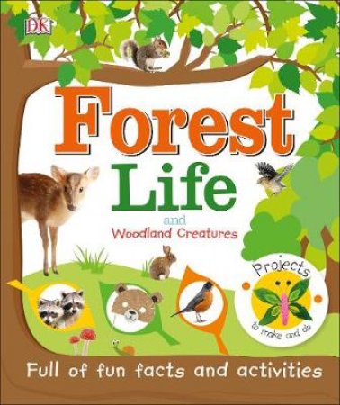 Forest Life And Woodland Creatures by Various