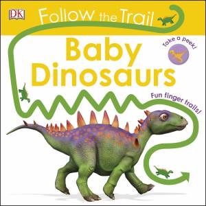 Follow The Trail: Dinosaurs by Various 