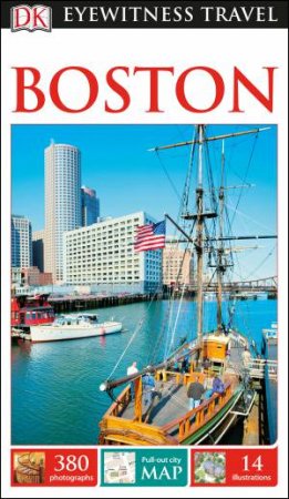 Boston Eyewitness Travel Guide by Dk