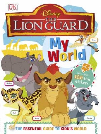 Disney My World: The Lion Guard by Various