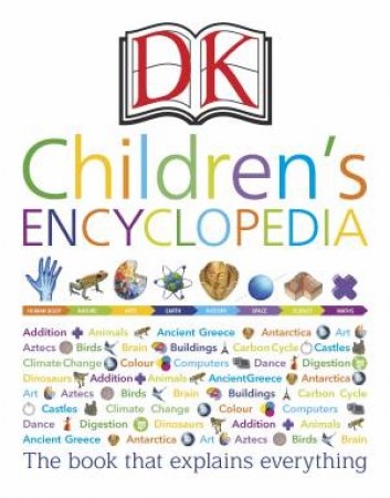 DK Children's Encyclopedia by Various