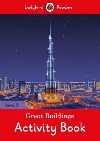 Great Buildings Activity Book - Ladybird Readers Level 3 by Ladybird