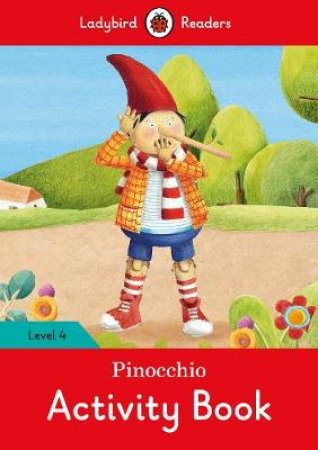 Pinocchio Activity Book - Ladybird Readers Level 4 by Ladybird