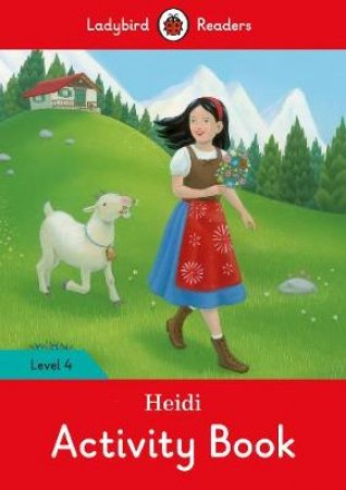 Heidi Activity Book - Ladybird Readers Level 4 by Ladybird