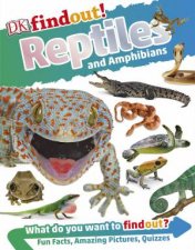 DK Find Out Reptiles And Amphibians