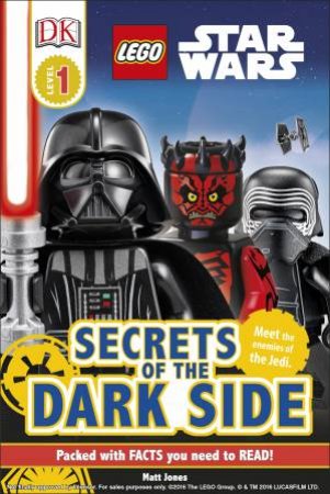 DK Reads: LEGO Star Wars: Secrets Of The Dark Side by DK