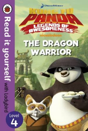 Kung Fu Panda: The Dragon Warrior  Read It Yourself With Ladybird Level 4 by Ladybird