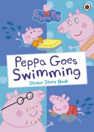 Peppa Goes Swimming by Various