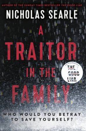 Traitor In The Family A by Nicholas Searle