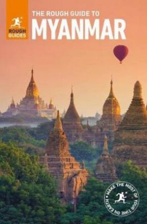 The Rough Guide to Myanmar by Various