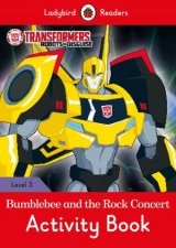 Transformers Bumblebee And The Rock Concert Activity Book  Ladybird Readers Level 3