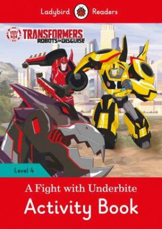 Transformers: Title 3 Activity Book - Ladybird Readers Level 4 by Ladybird