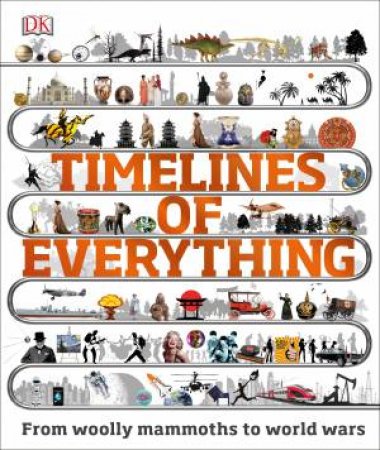 Timelines Of Everything by Various