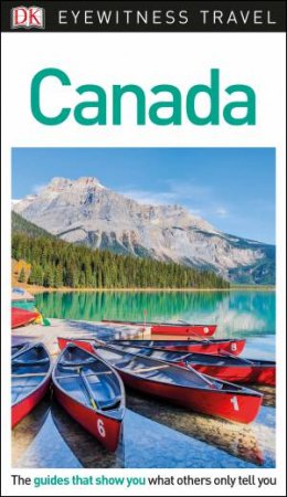 Eyewitness Travel Guide: Canada by Various