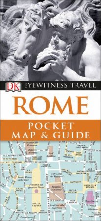 Rome: DK Eyewitness Pocket Map and Guide by Various