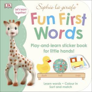 Sophie La Girafe: Fun First Words: Sticker Book by DK