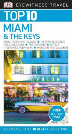 Eyewitness Travel Guide: Top 10 Miami & The Keys by Various