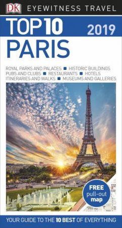 Eyewitness Travel Guide: Top 10 Paris by Various