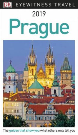 DK Eyewitness Travel Guide: Prague 2019 by Various