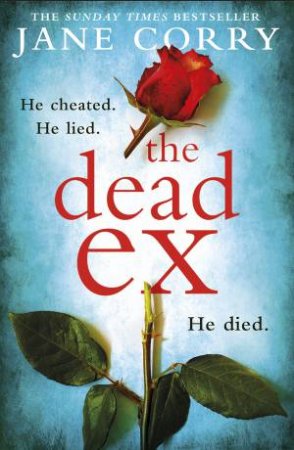 Dead Ex The by Jane Corry