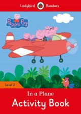 Peppa Pig In A Plane Activity Book