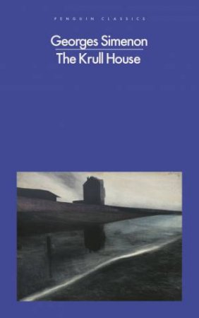 The Krull House by Georges Simenon