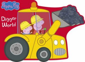 Peppa Pig: Digger World by Various