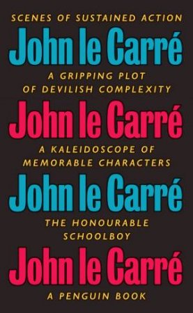 The Honourable Schoolboy by John le Carre