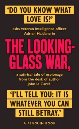 The Looking Glass War by John le Carre